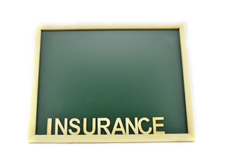 chalkboard with word insurance isolated white background