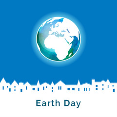 Vector illustration. Earth Day poster. Concept for celebrating of Earth Day. Houses silhouettes, town. Vector background with the globe with watercolor texture and atmosphere.