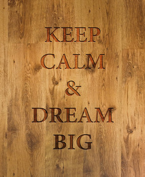 Wooden Sign Keep Calm and Dream On