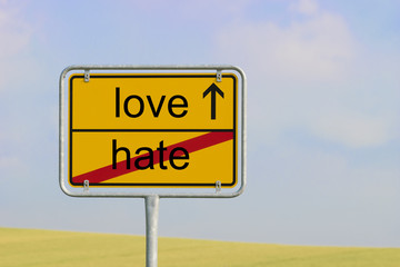 Sign hate love