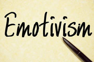 emotivism word write on paper