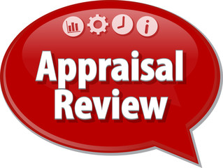 Appraisal Review Business term speech bubble illustration