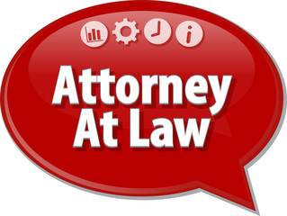 Attorney At Law Business term speech bubble illustration