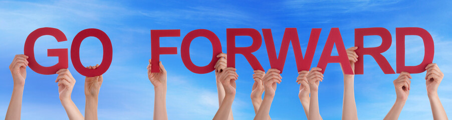 People Hands Holding Red Straight Word Go Forward Blue Sky