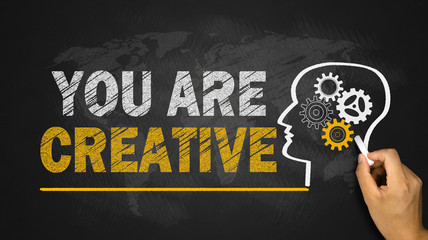 you are creative