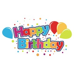 Happy Birthday - birthday greetings. Happy Birthday Greeting Cards Vector Illustration