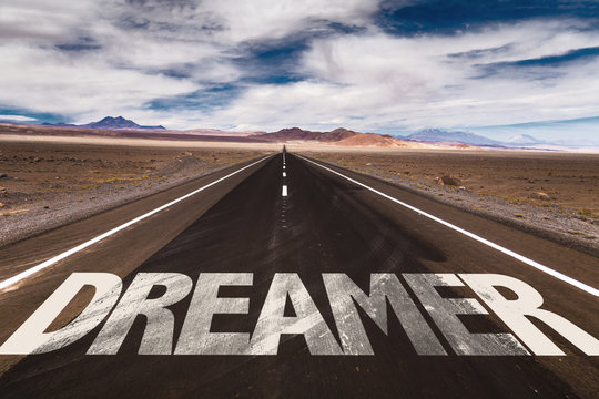 Dreamer written on desert road