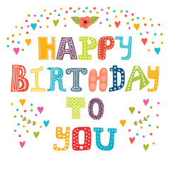 Happy birthday to you. Cute greeting card