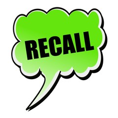 Recall black stamp text on green Speech Bubble
