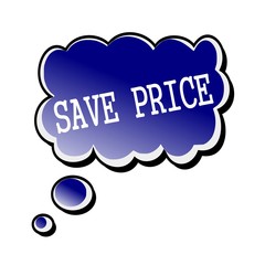 Save price white stamp text on blueblack Speech Bubble