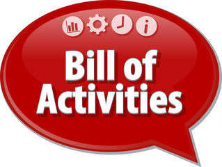 Bill of Activities Business term speech bubble illustration