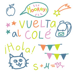 Spanish text "Vuelta al Cole", translate "Back to School". Cute vector set. Lettering in Spanish.