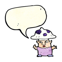 cartoon little mushroom man with speech bubble