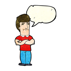 cartoon annoyed man with folded arms with speech bubble