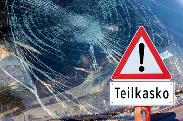 Windschutzscheibe Auto Teilkasko Schild 