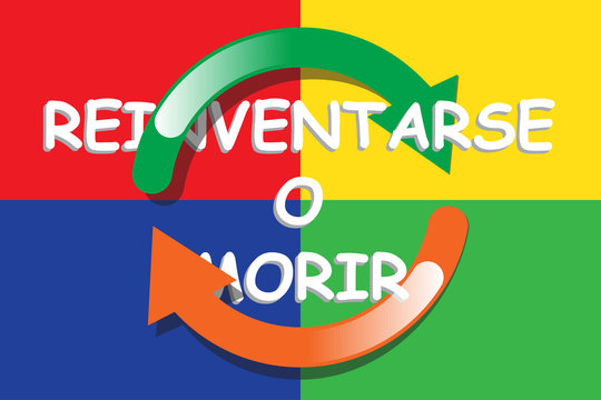 Reinventarse o morir vector