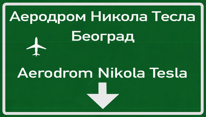 Belgrade Serbia Airport Highway Sign