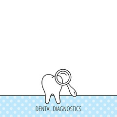 Dental diagnostic icon. Tooth hygiene sign.