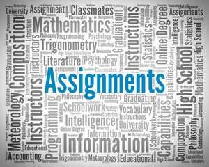 Assignments Word Indicates Homework Tasks And Exercise - obrazy, fototapety, plakaty