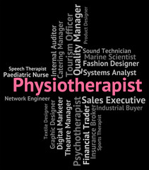 Physiotherapist Job Shows Work Occupational And Employment