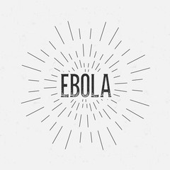 Abstract Creative concept vector design layout with text - ebola