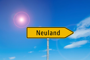 Neuland Schild