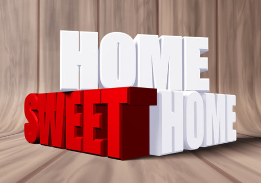 Home sweet Home