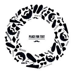 Round frame of stylish hipster things. Illustration of glasses, beard, wrist watches, tie, shoes. Place for text. Black silhouettes.