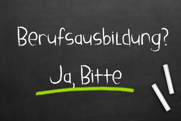 Obraz premium Berufsausbildung, ja Bitte