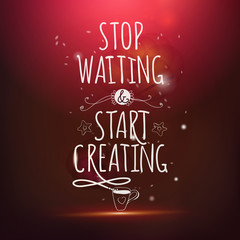 Stop waiting drawing lettering at red backdrop