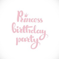Princess birthday party calligraphic inscription for invitation,