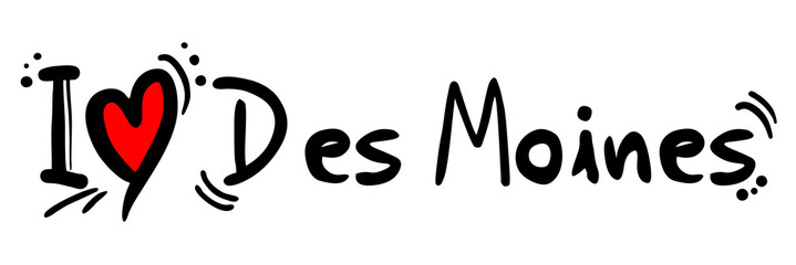 Des Moines love
