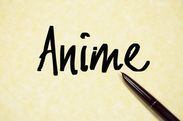anime word write on paper