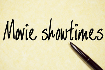 movie showtimes text write on paper