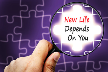 new life depends on you word. Magnifier and puzzles.