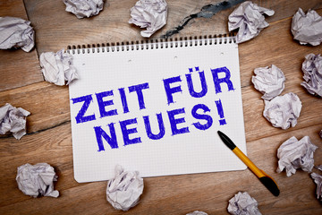 Zeit für Neues