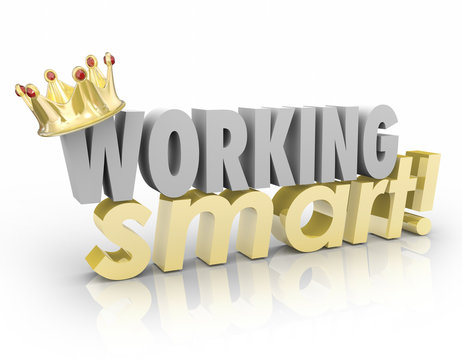 Working Smart Crown Words Best Top Worker Productive Efficient E