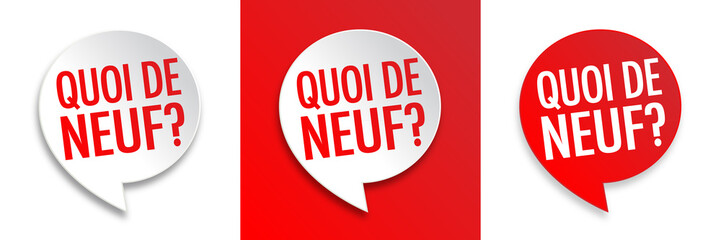 Quoi de neuf ?