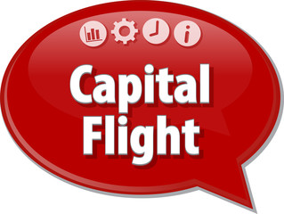Capital Flight  Business term speech bubble illustration