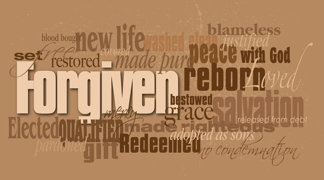 Christian forgiven word montage