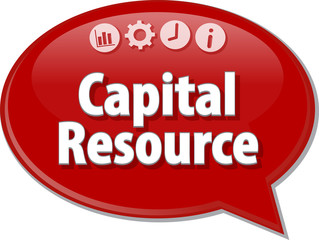 Capital Resource  Business term speech bubble illustration
