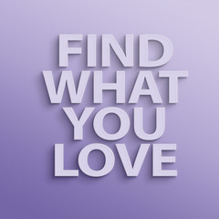 find what you love