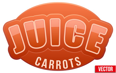 Label for carrots juice. Bright premium design. Vector Illustration.