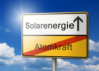 Obraz premium Solarenergie Atomkraft Schild