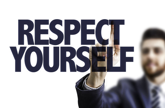 Business man pointing the text: Respect Yourself
