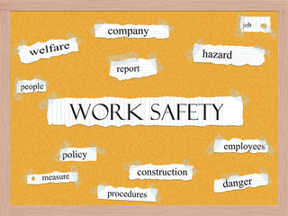 Work Safety Corkboard Word Concept