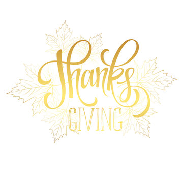 Thanksgiving - gold glittering lettering design. Vector