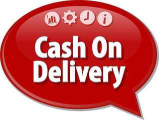 Cash On Delivery Business term speech bubble illustration