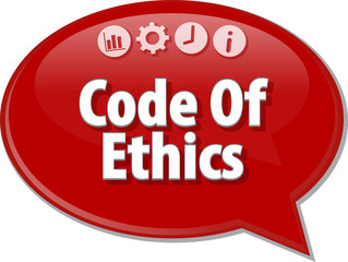 Code Of Ethics Business term speech bubble illustration
