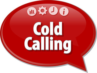 Cold Calling  Business term speech bubble illustration